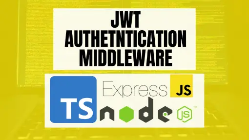 How to Authenticate APIs using JWT in Nodejs and TypeScript - Become A  Better Programmer